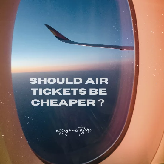why airline tickets should be cheaper persuasive speech