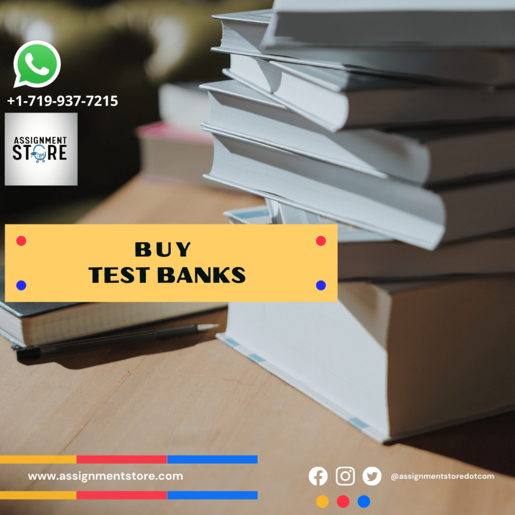 Buy test bank for textbooks assignmentstore test banks