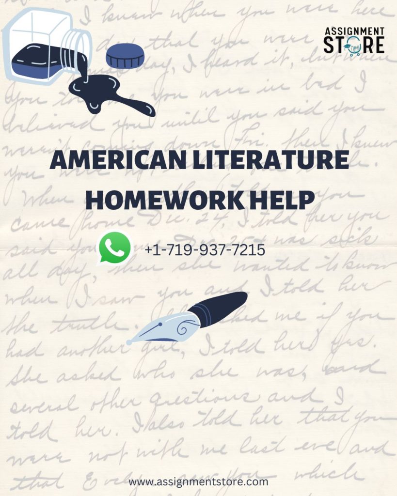 AMERICAN LITERATURE HOMEWORK HELP