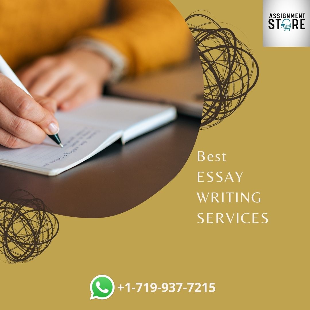 The Best Essay Writing Service : Assignmentstore Experts