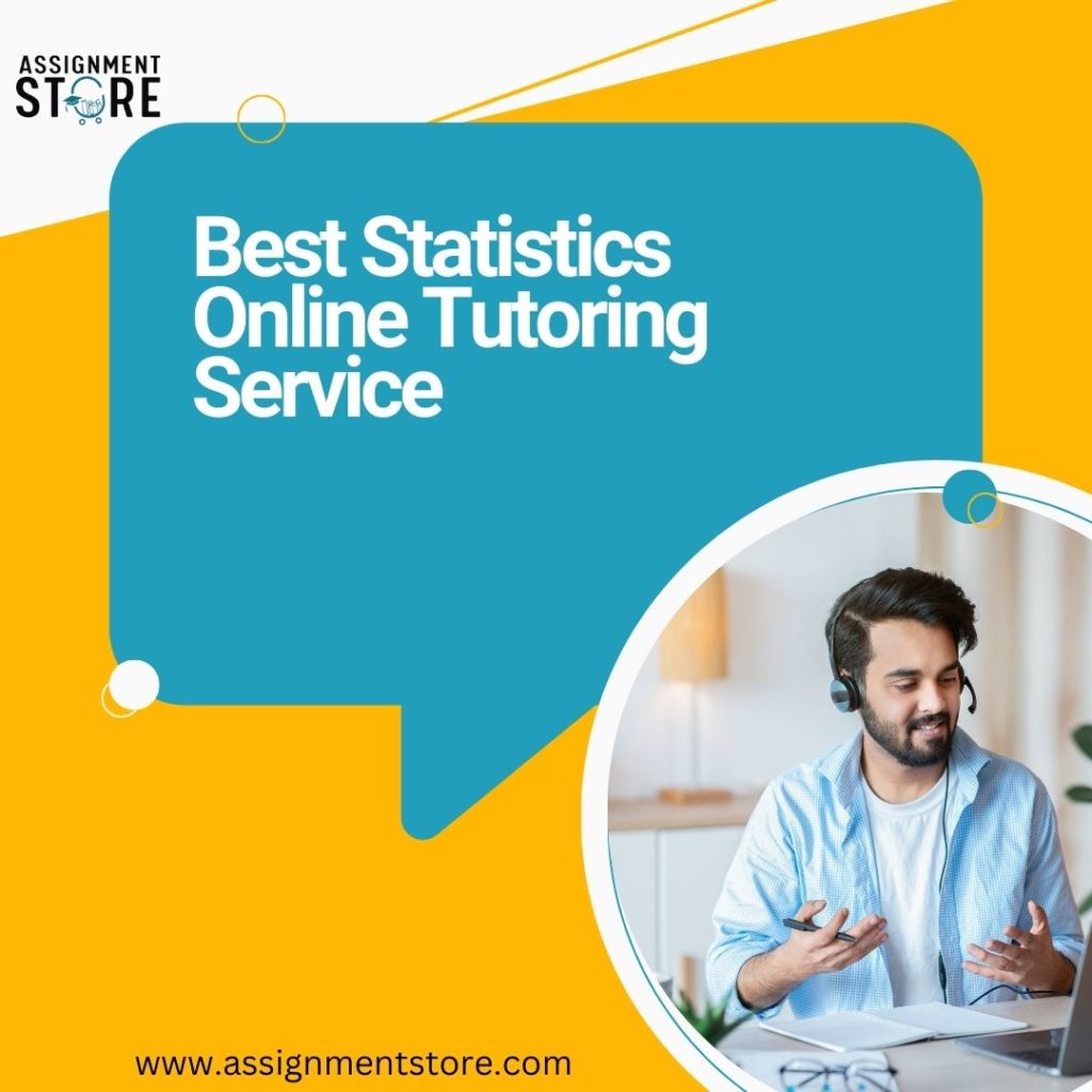 Best Statistics Online Tutoring Service